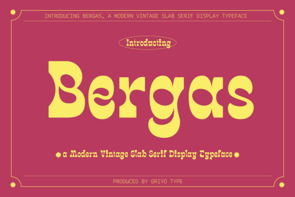 Bergas: A Display Font That Makes Your Headlines Pop