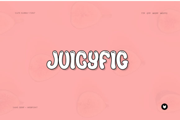 Juicyfig: A Playful Display Font That Makes Your Brand Instantly Memorable