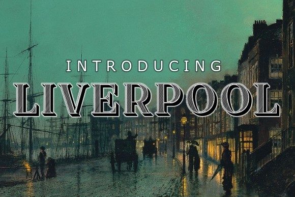 Liverpool Font: Bold & Memorable