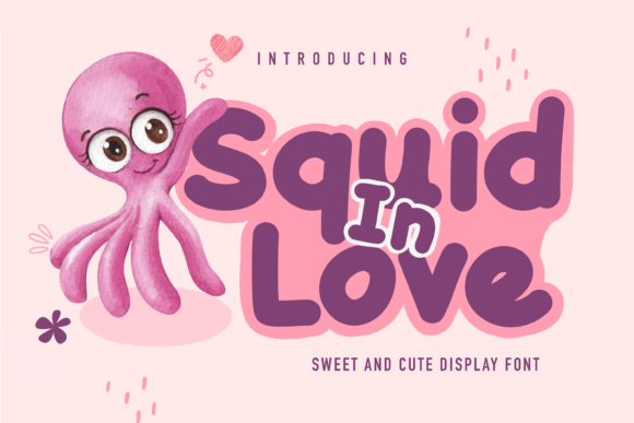 Squid in Love: A Display Font That Feels Like a Smile